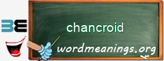 WordMeaning blackboard for chancroid